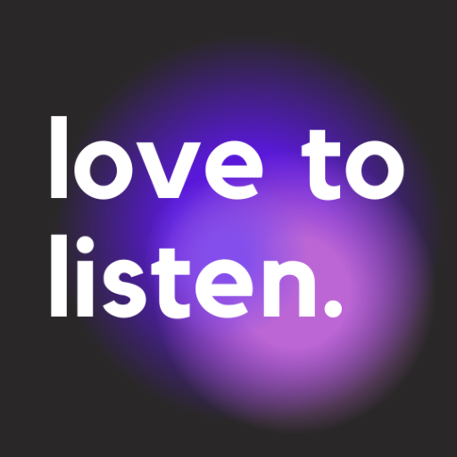 love to listen.